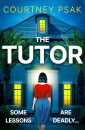 The Tutor by Courtney Psak